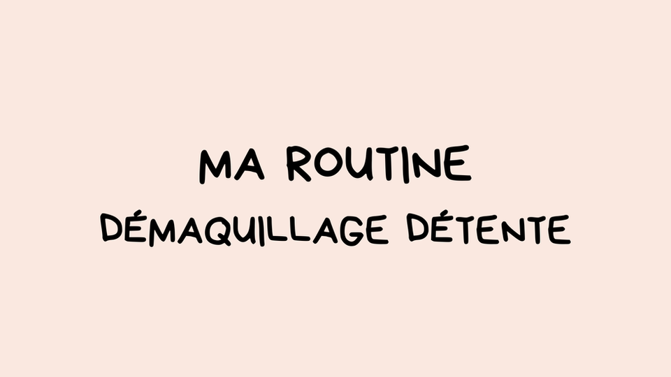 Démaquillage Détente Express